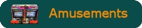 Amusements